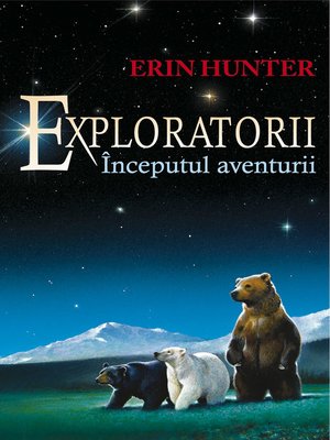 cover image of Exploratorii. Cartea I--Începutul aventurii